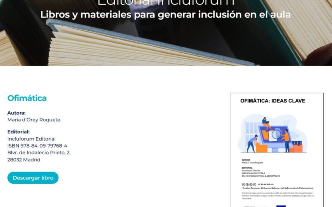 ¿Conoces nuestra Editorial Incluforum? Materiales que enseñan, acompañan e incluyen